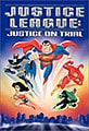 Justice League - Justice on Trial (DVD)