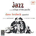 Dave Brubeck Quartet - Jazz At The College Of The Pacific