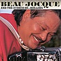 Beau Jocque/Zydeco Hi-Rollers - Zydeco Giant