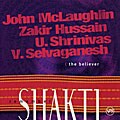 John McLaughlin/Shakti (Fusion) - Remember Shakti-The Believer