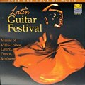 A Latin Guitar Festival / Villa-Lobos, Crespo, Lauro, et al
