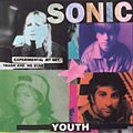 Sonic Youth - Experimental Jet Set, Trash & No Star