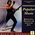 Various Artists - Music Of Indonesia 2: Indonesian Popular Music - Kroncong, ...