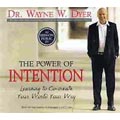 The Power of Intention: Learning to Co-Create Your World Your Way by Wayne W. Dyer (Audio CD)