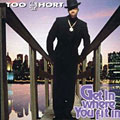 Too Short - Get In Where You Fit In [Edited]