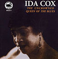 Ida Cox - The Uncrowned Queen Of The Blues