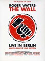 Roger Waters - The Wall: Live in Berlin
