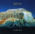 Buck 65 - 20 ODD Years *