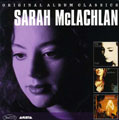 Sarah McLachlan - Original Album Classics