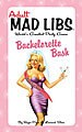 Bachelorette Bash (Paperback)