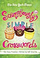 The New York Times Scrumptiously Simple Crosswords (Paperback)
