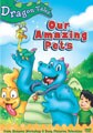Dragon Tales - Our Amazing Pets! (DVD)