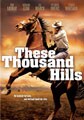 These Thousand Hills (DVD)