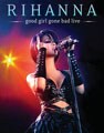 Rihanna - Good Girl Gone Bad (Blu-ray Disc)