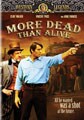 More Dead Than Alive (DVD)