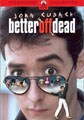 Better Off Dead (DVD)