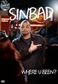 Sinbad: Where U Been? (DVD)