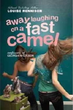 Away Laughing On A Fast Camel: Even More Confessions Of Georgia Nicolson (Paperback)