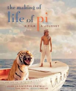 The Making of Life of Pi: A Film, a Journey (Hardcover)