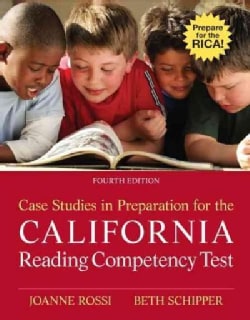 Case Studies in Preparation for the California Reading Competency Test (Paperback)