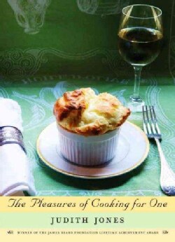 The Pleasures of Cooking for One (Hardcover)