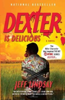 Dexter Is Delicious (Paperback)