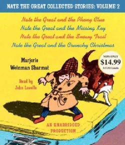 Nate the Great Collected Stories: Nate the Great and the Phony Clue; Nate the Great and the Missing Key; Nate the ... (CD-Audio)