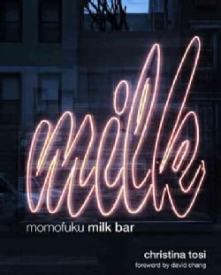 Momofuku Milk Bar (Hardcover)
