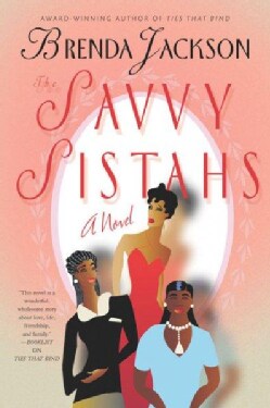 The Savvy Sistahs (Paperback)