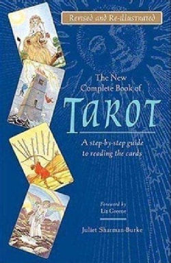 The New Complete Book of Tarot: A Step-by-step Guide to Reading the Cards (Paperback)