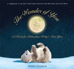 The Wonder of You: A Book for Celebrating Baby's First Year (Spiral bound)