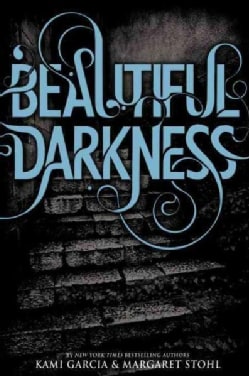 Beautiful Darkness (Hardcover)