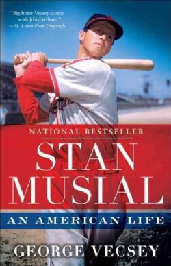 Stan Musial: An American Life (Paperback)