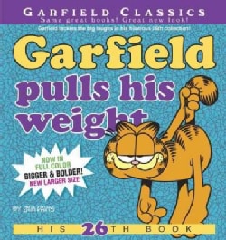 Garfield Pulls His Weight: His 26th Book (Paperback)
