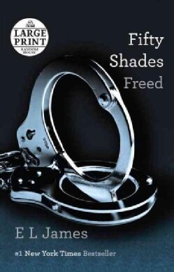 Fifty Shades Freed (Paperback)