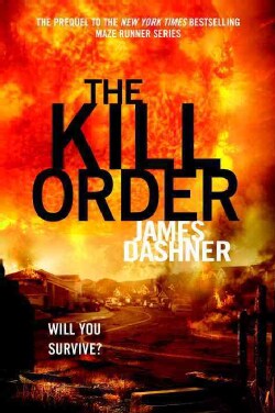 The Kill Order (Hardcover)