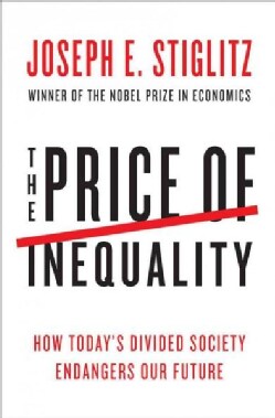 The Price of Inequality (Hardcover)