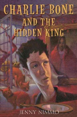 Charlie Bone and the Hidden King (Hardcover)