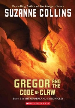 Gregor and the Code of Claw (Paperback)