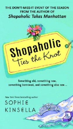 Shopaholic Ties the Knot (Paperback)