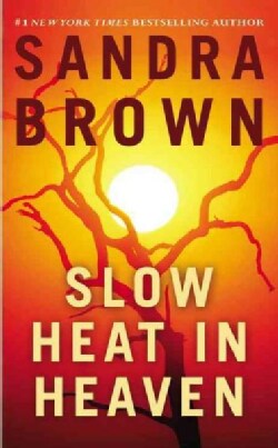 Slow Heat in Heaven (Paperback)