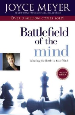 Battlefield of the Mind: Winning the Battle in Your Mind (Paperback)