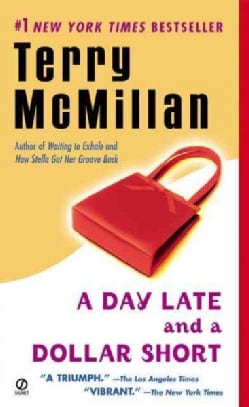 A Day Late and a Dollar Short (Paperback)