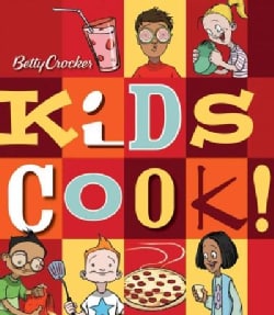 Betty Crocker Kids Cook! (Spiral bound)