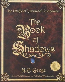 The Book of Shadows: The Unofficial Charmed Companion (Paperback)