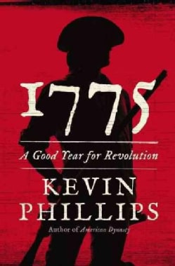 1775: A Good Year for Revolution (Hardcover)