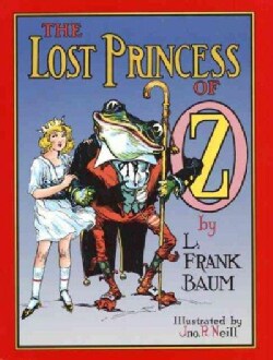 The Lost Princess of Oz (Hardcover)