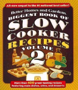 Better Homes and Gardens Biggest Book of Slow Cooker Recipes (Spiral bound)