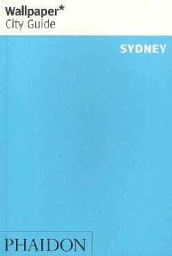 Wallpaper City Guide Sydney 2012 (Paperback)