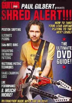 Paul Gilbert Presents Shred Alert!: How to Take Your Lead Guitar Playing to the Next Level! (DVD video)